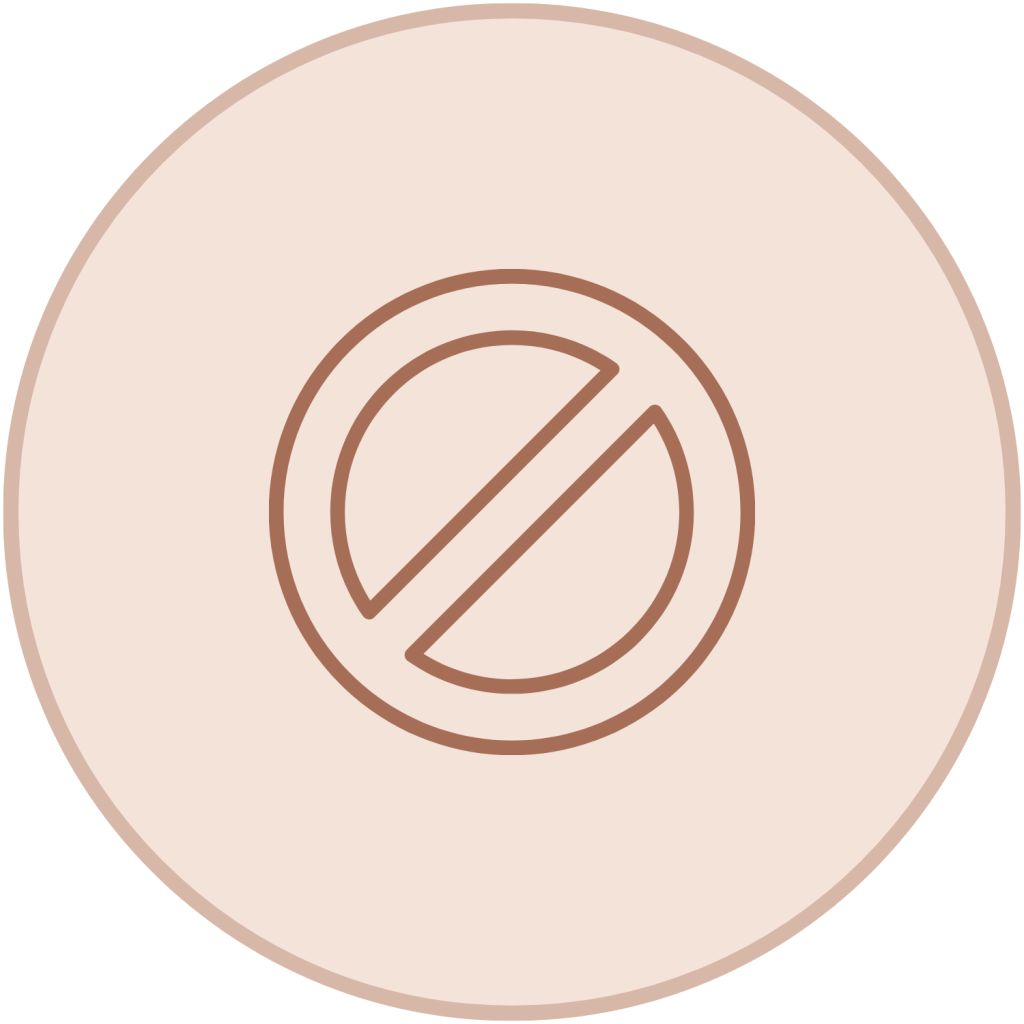 Brown outline prohibition or forbidden symbol icon inside a light peach circle.